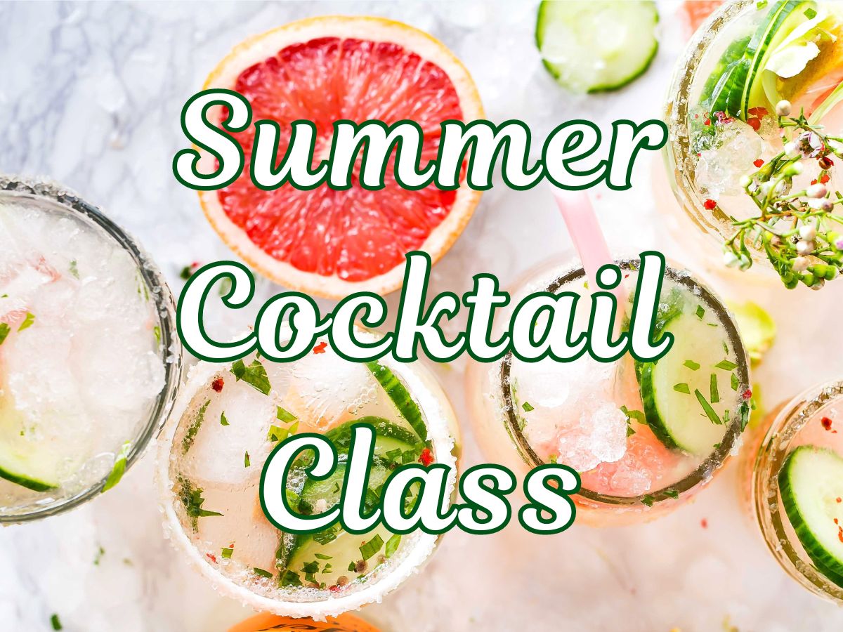 Summer Cocktail Class